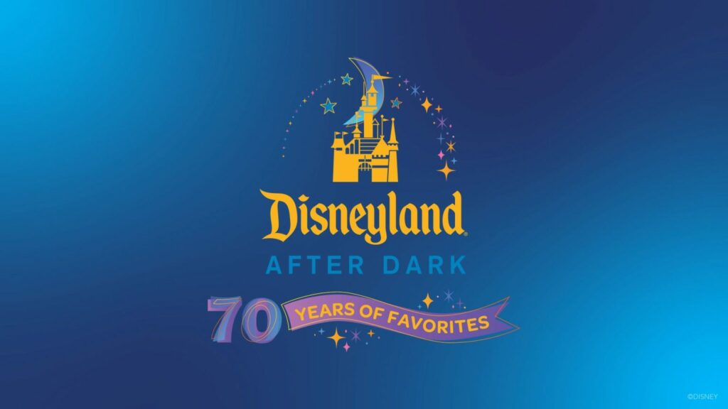 Disneyland soiree After Dark 70 Years of Favorites